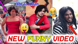 Abraz Khan New Comedy Video🤣  Best Funny Video  😂Abraz Comedy Reels😂  Abraz Khan Part 19 [upl. by Ntisuj616]