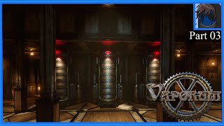 Vaporum  Part 03  Man merkt das es schwerer wird [upl. by Arretak]