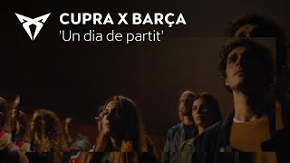 CUPRA x Barça Un dia de partit [upl. by Ecnarrat]