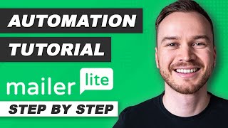 MailerLite Automation Tutorial 2024 StepbyStep [upl. by Sherm]