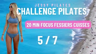 CHALLENGE JESSY PILATES JOUR 57  FOCUS FESSIERS CUISSES [upl. by Yelac]