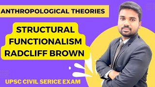 Structural functionalism of Radcliff Brown  Anthropological Theories for UPSCPCS [upl. by Nitsugua155]