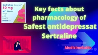 Key facts about Pharmacology of Safest antidepressat Sertraline sertraline pharmacology youtube [upl. by Oberheim]