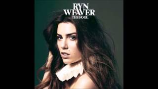 Ryn Weaver  Pierre Audio [upl. by Eibur]