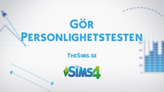 The Sims 4akademin Personlighetstest [upl. by Drarrej]