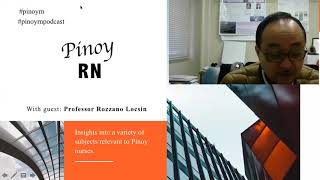 Pinoy RN  Professor Rozzano Locsin [upl. by Toma]