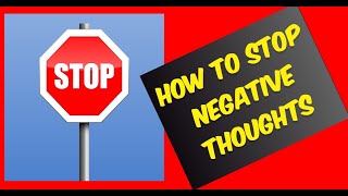 How To Stop Negative Thoughts Best Technique Ever [upl. by Rramal]