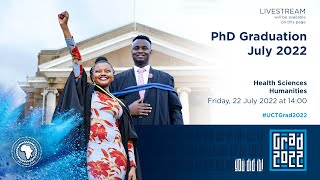 UCT’s July 2022 PhD Graduation  Ceremony 2 [upl. by Nylloh]