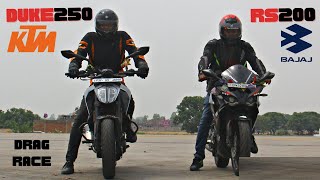 KTM Duke 250 vs Bajaj RS 200 Drag Race [upl. by Allehs160]