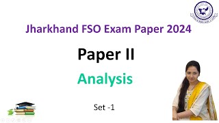 Jharkhand FSO Exam 2024 Paper II Analysis  State FSO Exam [upl. by Emelina]