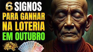 Saiba os 6 SIGNOS com mais SORTE NA LOTERIA em OUTUBRO  Monge Tenzini [upl. by Krisha170]