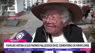 Trujillo Familias visitan a sus padres fallecidos en el cementerio de Miraflores [upl. by Pulchi]