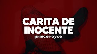 Prince Royce  Carita de Inocente  Letra [upl. by Reeve269]