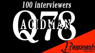 Dragon Ash100 interviewers Q78 [upl. by Trik]