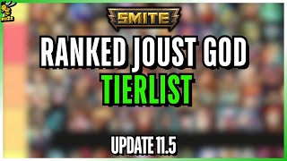 SMITE  Ranked Joust Tierlist Update 115 [upl. by Aratahc178]