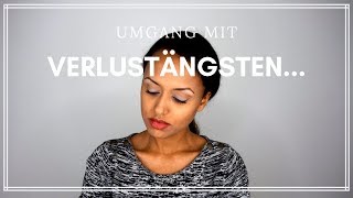 Umgang mit Verlustangst [upl. by Ajroj]