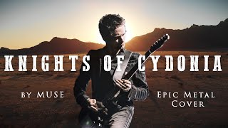 KNIGHTS OF CYDONIA Muse EPIC METAL Cover by CHEST [upl. by Anyek]