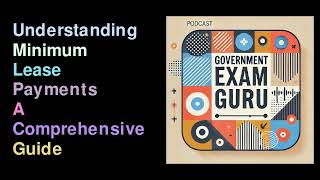 Understanding Minimum Lease Payments A Comprehensive Guide [upl. by Ap387]