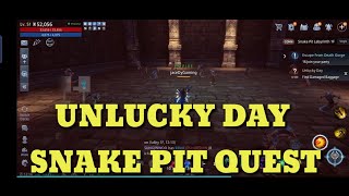 UNLUCKY DAY MIR4 SNAKE PIT QUEST [upl. by Baudelaire662]