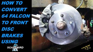 HOW TO INSTALL SCAREBIRD BRAKES ON A 1964 FORD FALCON [upl. by Ardekan]