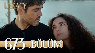 Emanet 673 Bölüm  Legacy Episode 673 [upl. by Ardnua642]