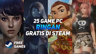 25 Game PC Ringan Gratis di Steam [upl. by Esirahs213]