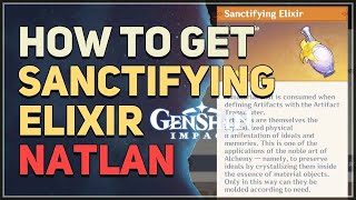 How to get Sanctifying Elixir Genshin Impact [upl. by Eidde512]