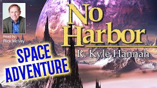 No Harbor  Full Science Fiction Audiobook  Unabridged [upl. by Andris]