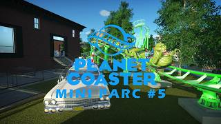 Planet Coaster  Mini Parc 5 [upl. by Annadal]