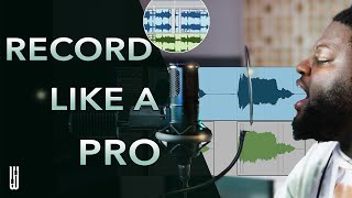 How to Record Vocals like a Pro from Your Home Studio  The Keys to PROFESSIONAL QUALITY VOCALS [upl. by Kassity323]