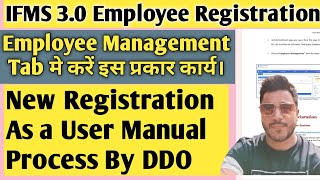 Employee Registration on Ifms 30  Ifms 30 Rajasthan  ifms 30 salary bill preparation  Ifms 30 [upl. by Seleta15]