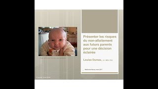 W02 F  Webinaire  Risques du nonallaitement aux futurs parents  décision éclairée [upl. by Scarito]