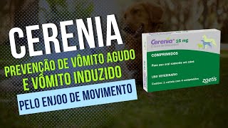 🐶 CERENIA  PREVENÇÃO DE VÔMITO AGUDO E INDUZIDO PELO ENJOO DE MOVIMENTO 3 🐶 [upl. by Milde]