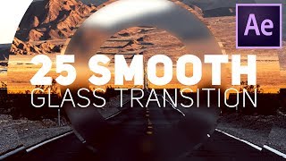 25 Smooth Glass Transitions Pack for After Effects  Free Transition Pack  After Effects Tutorial [upl. by Eneryt618]