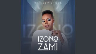 Nomcebo Zikode  iZono Zami Official Audio  Jerusalema [upl. by Ateinotna324]