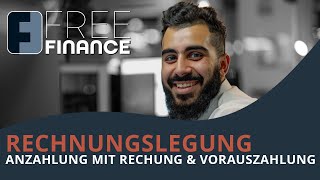 FreeFinance Tutorial  Rechnungslegung Anzahlung mit Rechnung und Vorauszahlung [upl. by Leonhard]