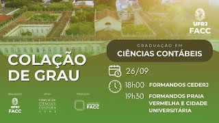 Colação de Grau Ciências Contábeis Praia Vermelha  Cidade Universitária  CEDERJ [upl. by Aineles543]