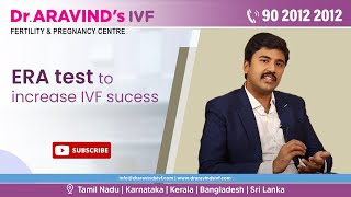 ERA test to increase IVF sucess  Dr Aravind Chander  Dr Aravinds IVF [upl. by Lseil690]