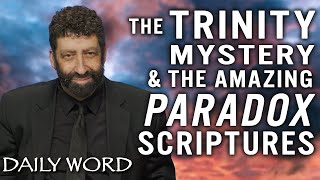 The Trinity Mystery amp The Amazing Paradox Scriptures  Jonathan Cahn Sermon [upl. by Nerred24]