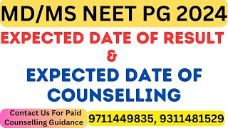 Neet PG 2024 Expected Date of Result amp Expected Date of Counselling [upl. by Destinee]