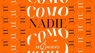 Nadie Como Tú Lyric Video Oficial  RENUEVO [upl. by Ocir]