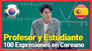 100 Expresiones basicas🇰🇷 Profesor y EstudianteAprender coreano  Aprende coreano mientras duermes [upl. by Ylimme]