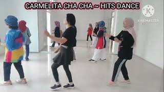 CARMELITA CHA CHA I LINE DANCE I HITS DANCE [upl. by Aikehs]