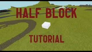 Half Block Tutorial  Roblox Plane Crazy [upl. by Akessej]