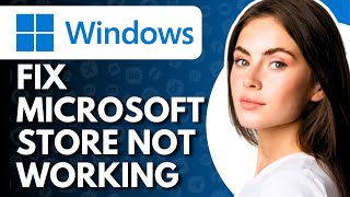 How to Fix Microsoft Store Not Working Windows 1110  Full Guide [upl. by Adiahs160]