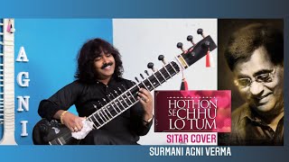 Hothon Se Chhu Lo Tum  Sitar Cover Surmani Agni Verma [upl. by Salisbarry828]