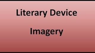 Imagery Literary Device [upl. by Annice]