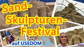 Sandskulpturen  Festival  Usedom 2017 [upl. by Alain]