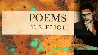 T S Eliot  Poems 1920 Read by Jeremy Irons [upl. by Mloc]