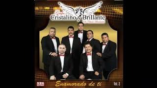 Grupo Cristalino Y Brillante  Indestructible [upl. by Isbella]